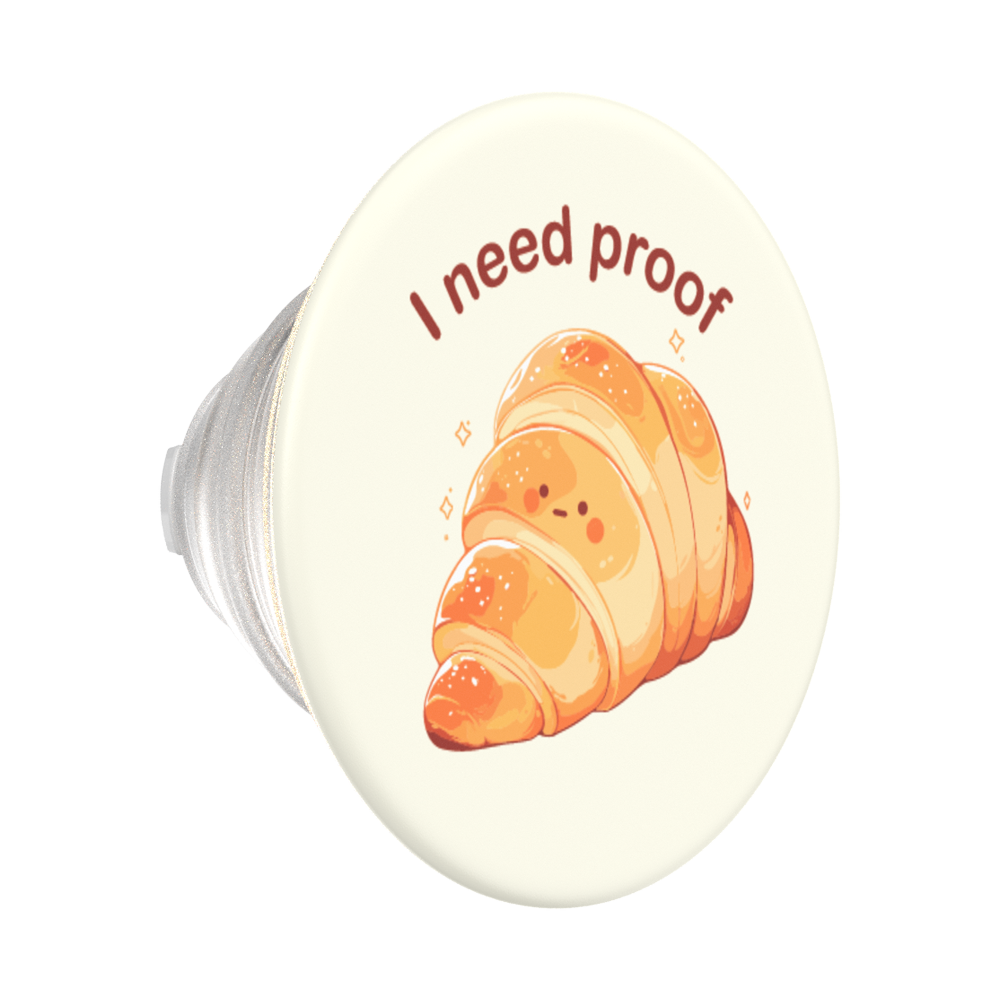 I Need Proof — MagSafe PopGrip - US 03660