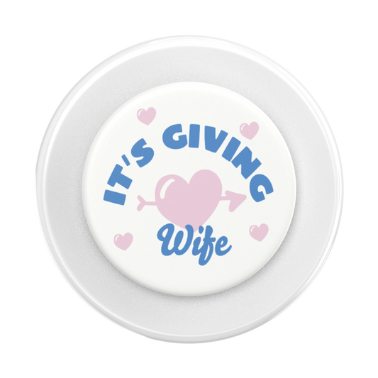 It's Giving Wife — MagSafe PopGrip - US 72837