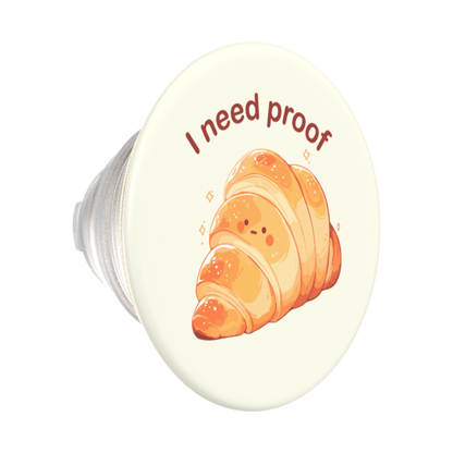 I Need Proof —  MagSafe PopGrip - US 36084
